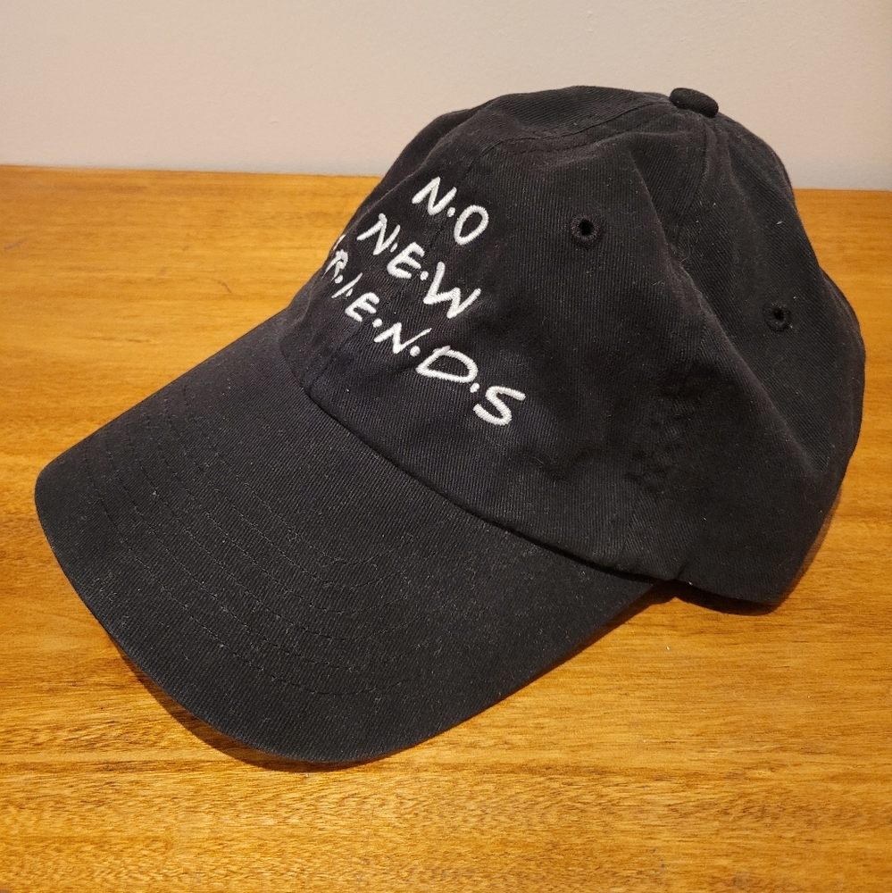 No New Friends Hat
